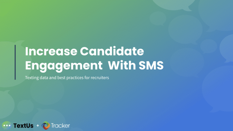 Increase candidate engagement with sms