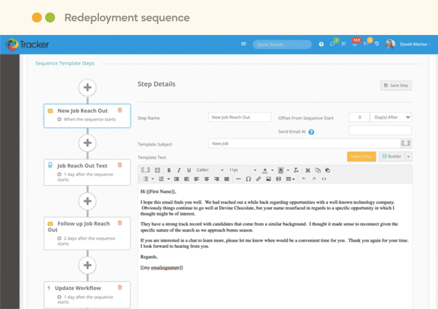 tracker-ats-redeployment-sequence Tracker sequence builder with timed reach-out steps for redeploying a candidate